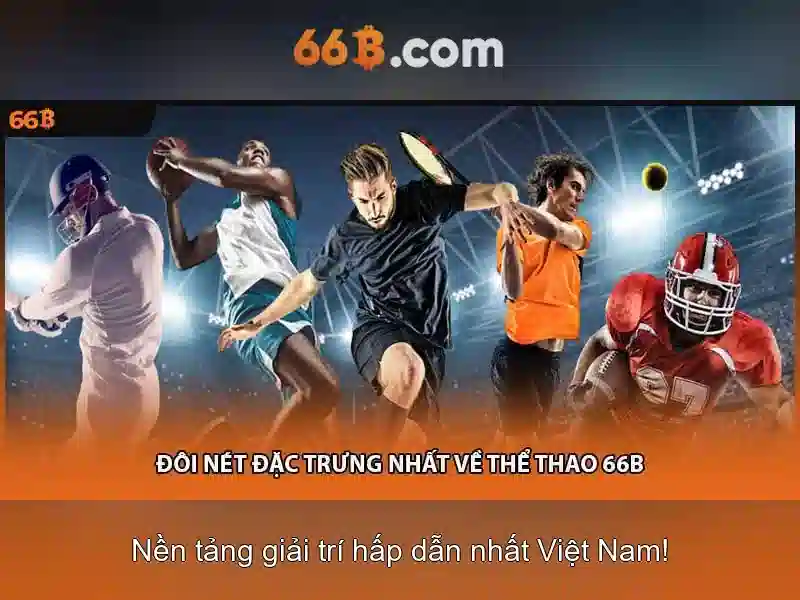 Triển vọng và thách thức của 66b
